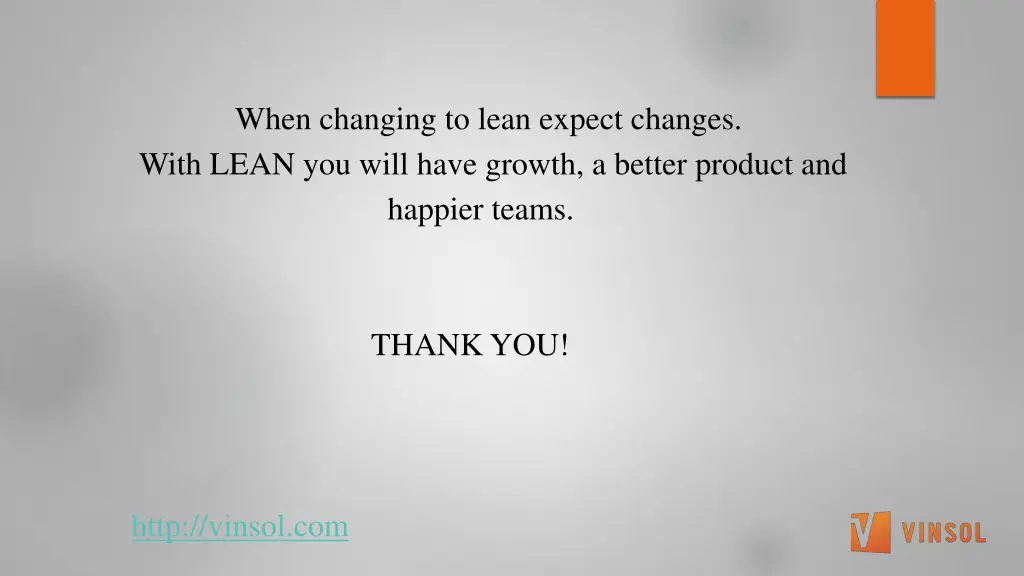 when changing to lean expect changes with lean