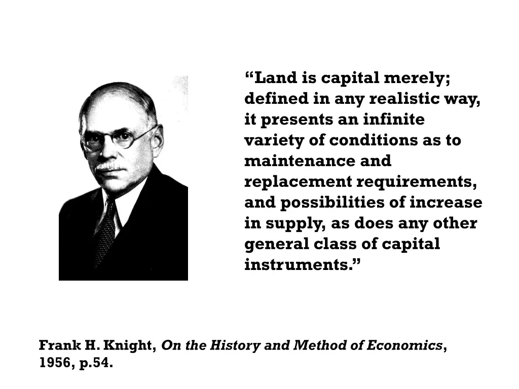 land is capital merely defined in any realistic