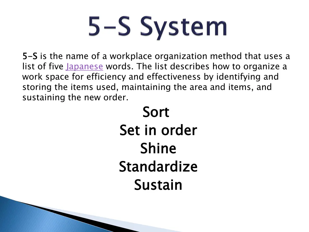 5 5 s s is the name of a workplace organization