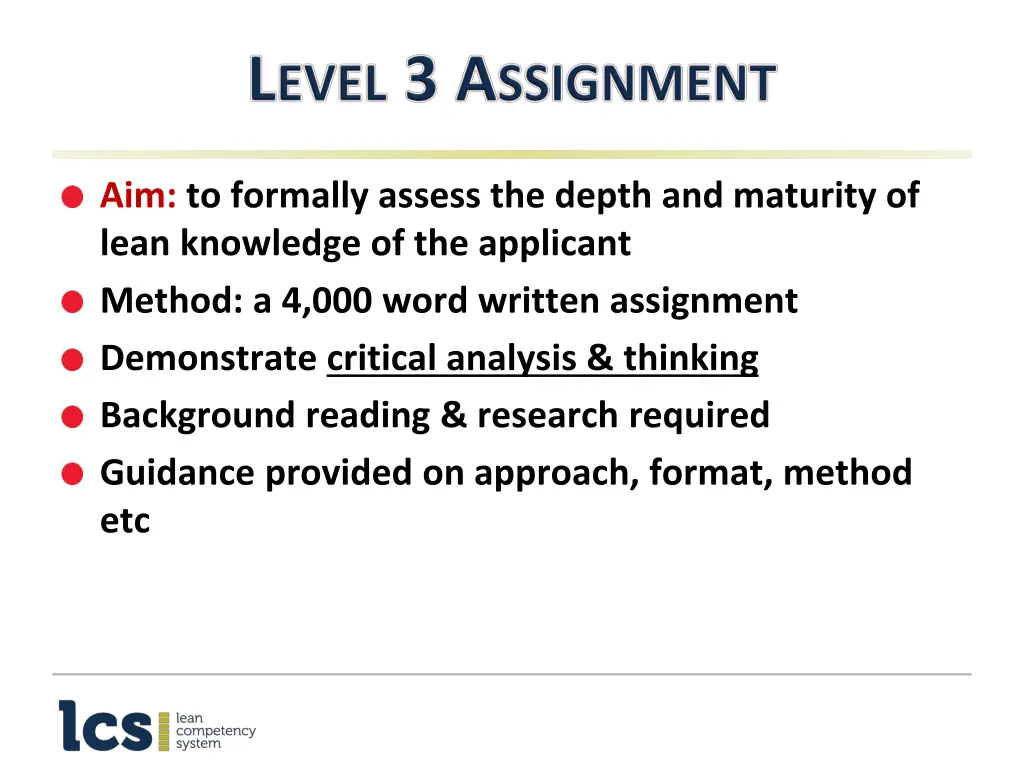 aim to formally assess the depth and maturity