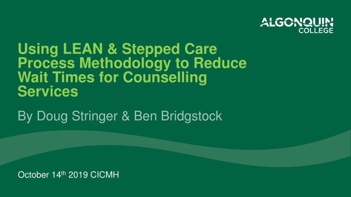 using lean stepped care process methodology