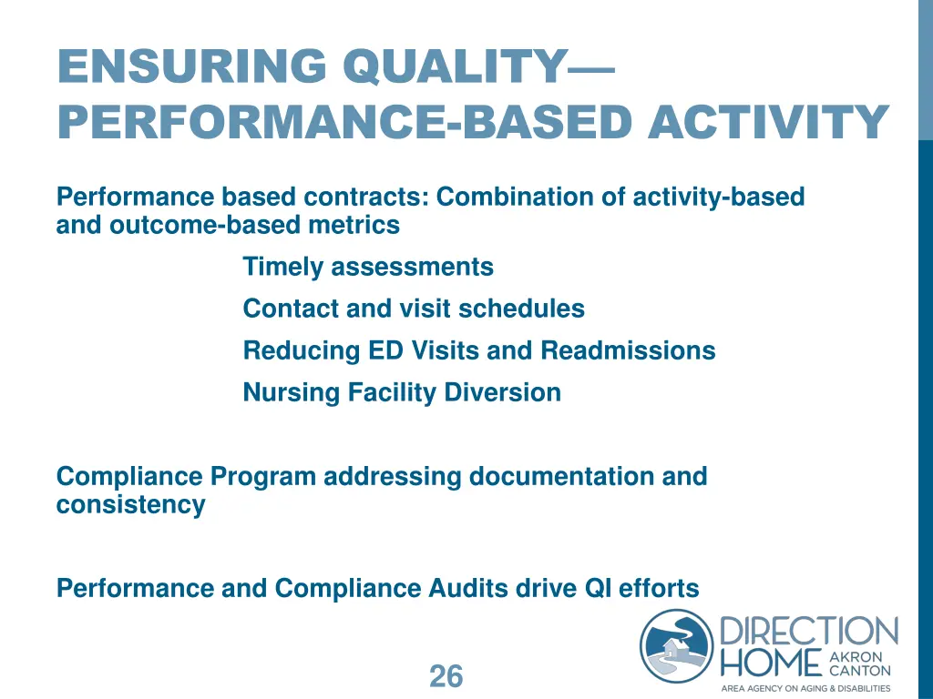 ensuring quality performance based activity