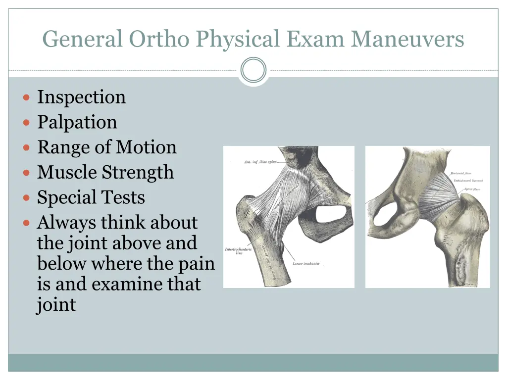 general ortho physical exam maneuvers