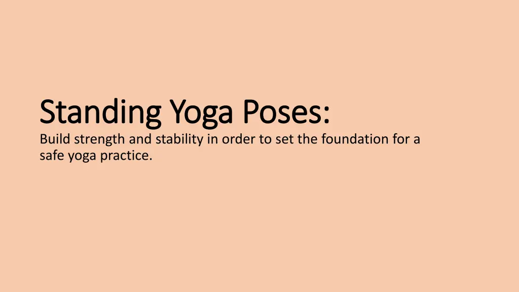 standing yoga poses standing yoga poses build