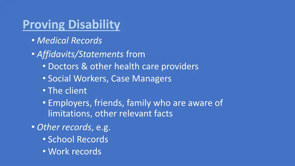 proving disability medical records affidavits