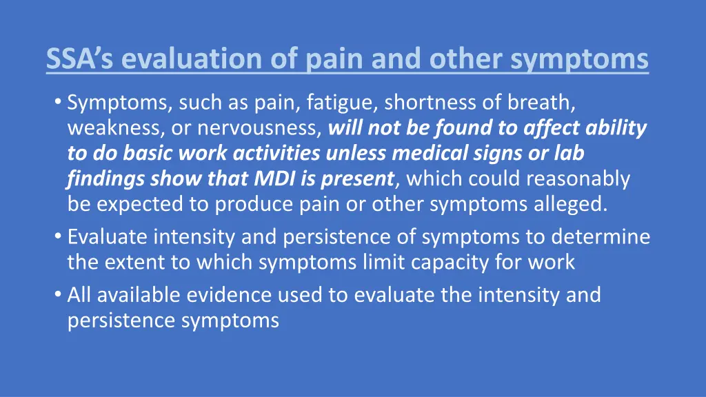 ssa s evaluation of pain and other symptoms