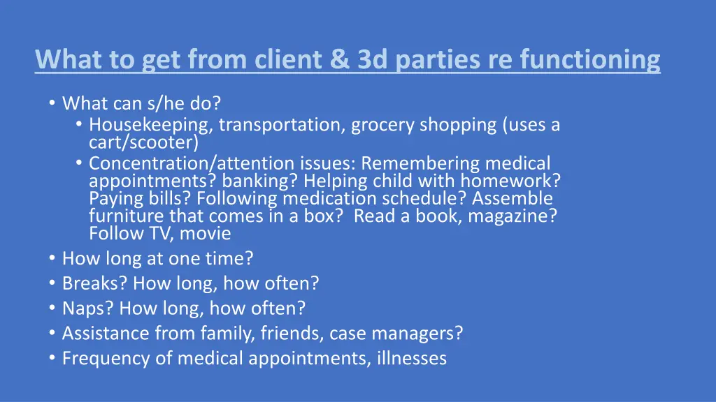 what to get from client 3d parties re functioning