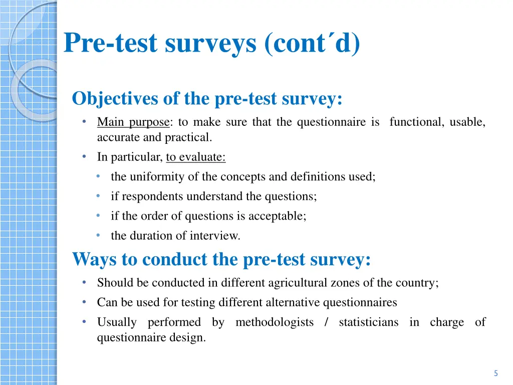 pre test surveys cont d