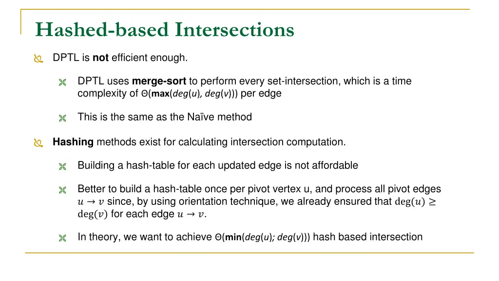 hashed based intersections