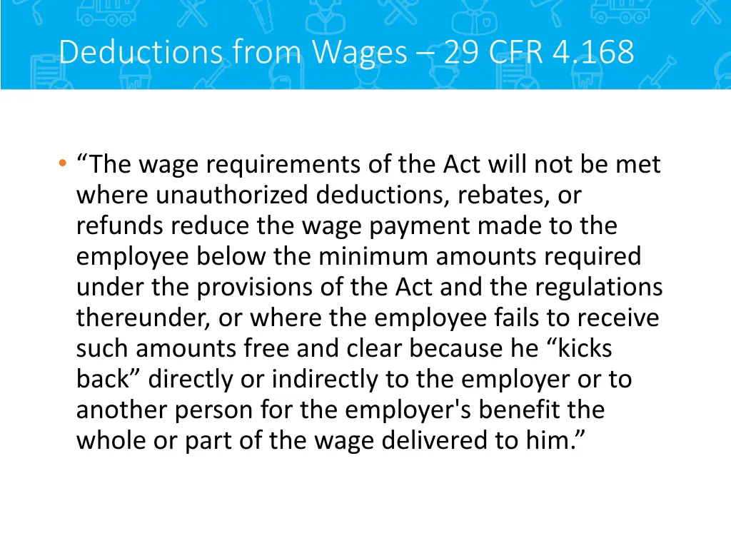 deductions from wages 29 cfr 4 168