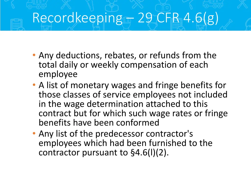 recordkeeping 29 cfr 4 6 g 1