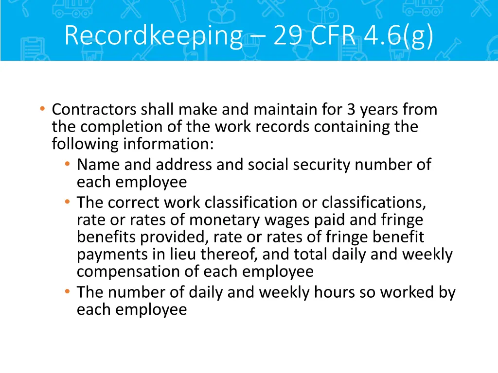 recordkeeping 29 cfr 4 6 g