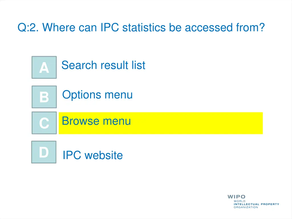 q 2 where can ipc statistics be accessed from 1