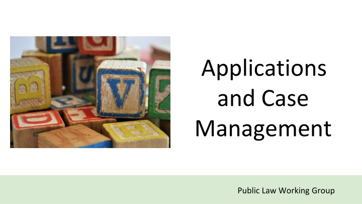 applications and case management