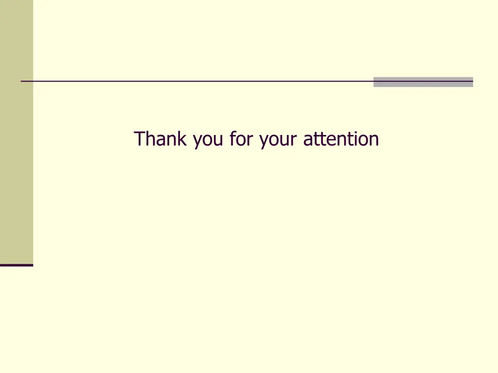 thank you for your attention