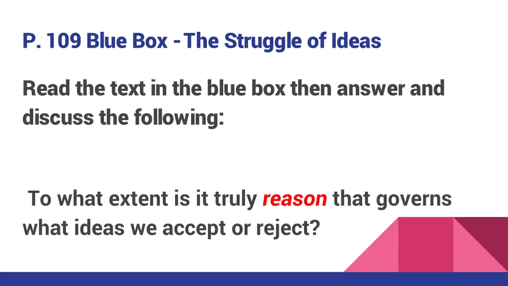 p 109 blue box the struggle of ideas