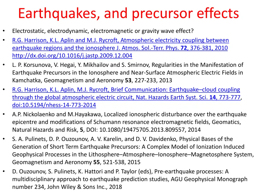 earthquakes and precursor effects