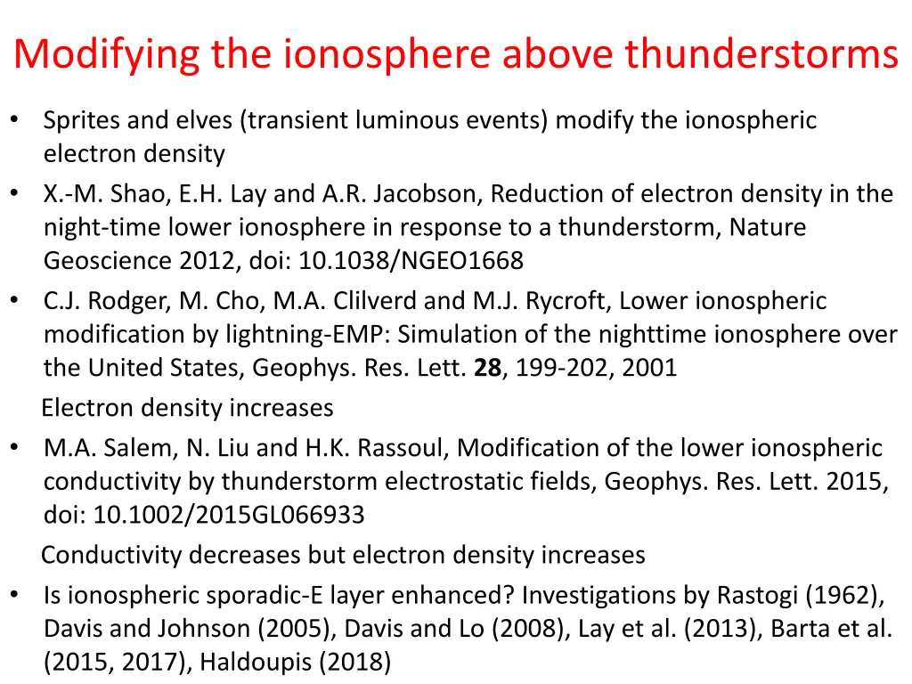 modifying the ionosphere above thunderstorms