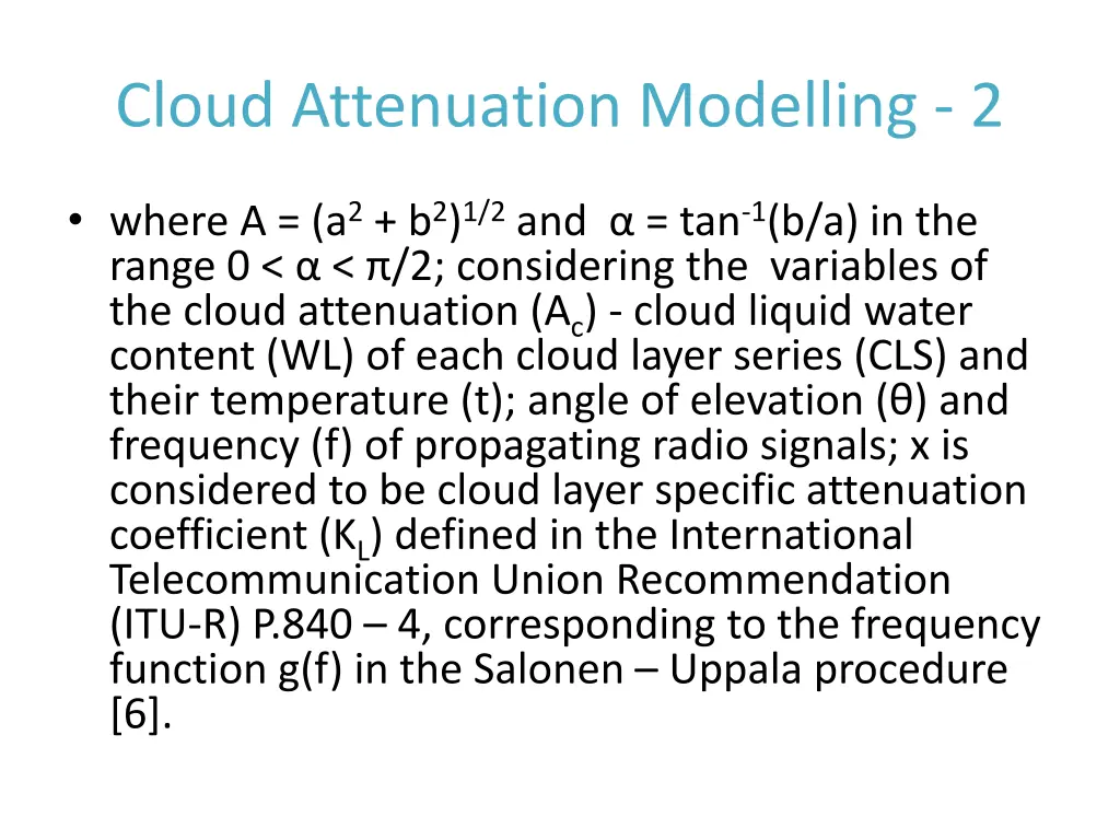 cloud attenuation modelling 2