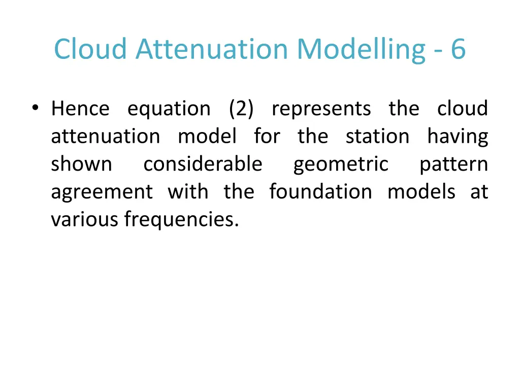 cloud attenuation modelling 6