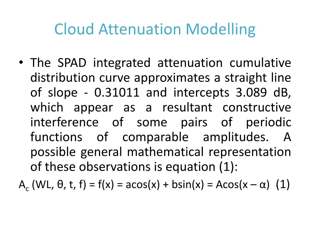 cloud attenuation modelling