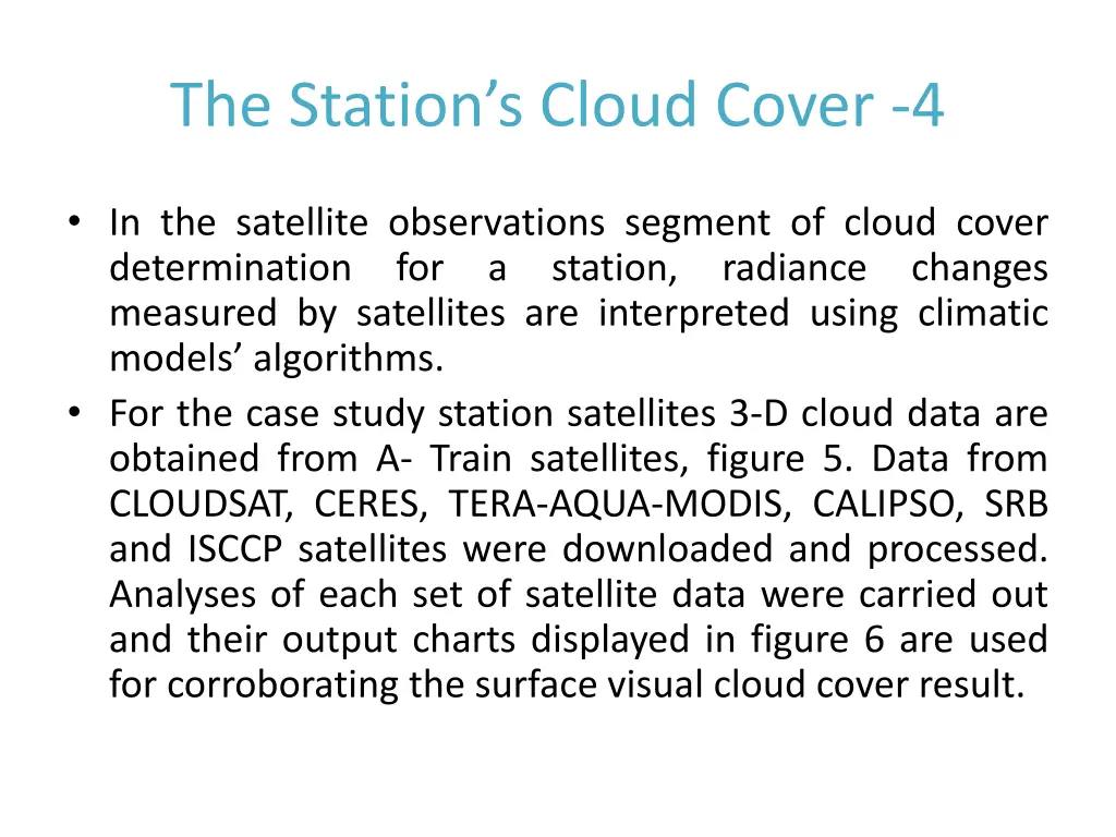 the station s cloud cover 4