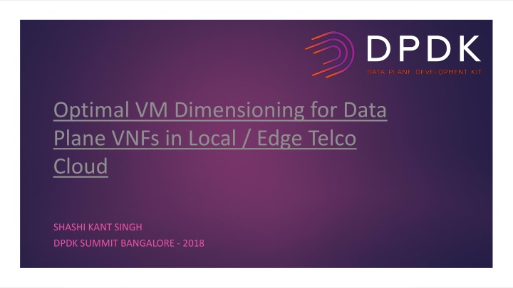 optimal vm dimensioning for data plane vnfs