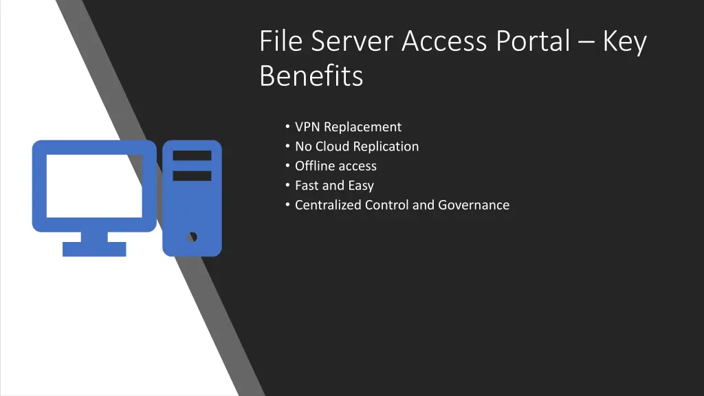 file server access portal key benefits