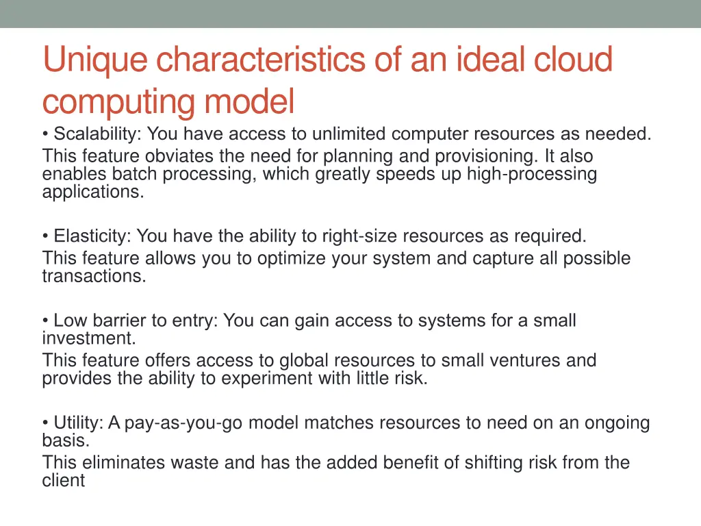 unique characteristics of an ideal cloud