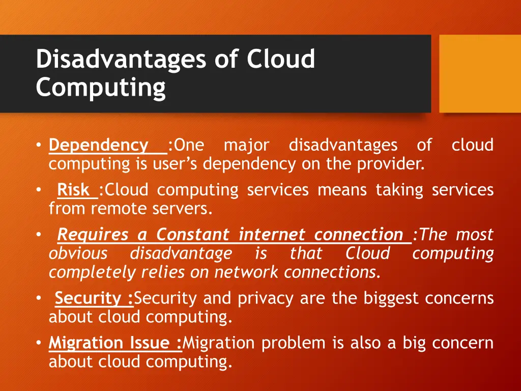 disadvantages of cloud computing