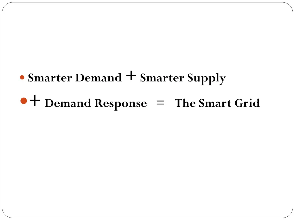 smarter demand smarter supply demand response