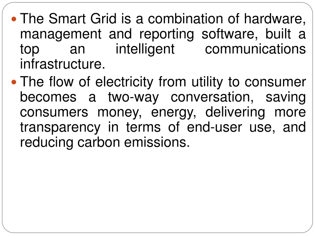 the smart grid is a combination of hardware