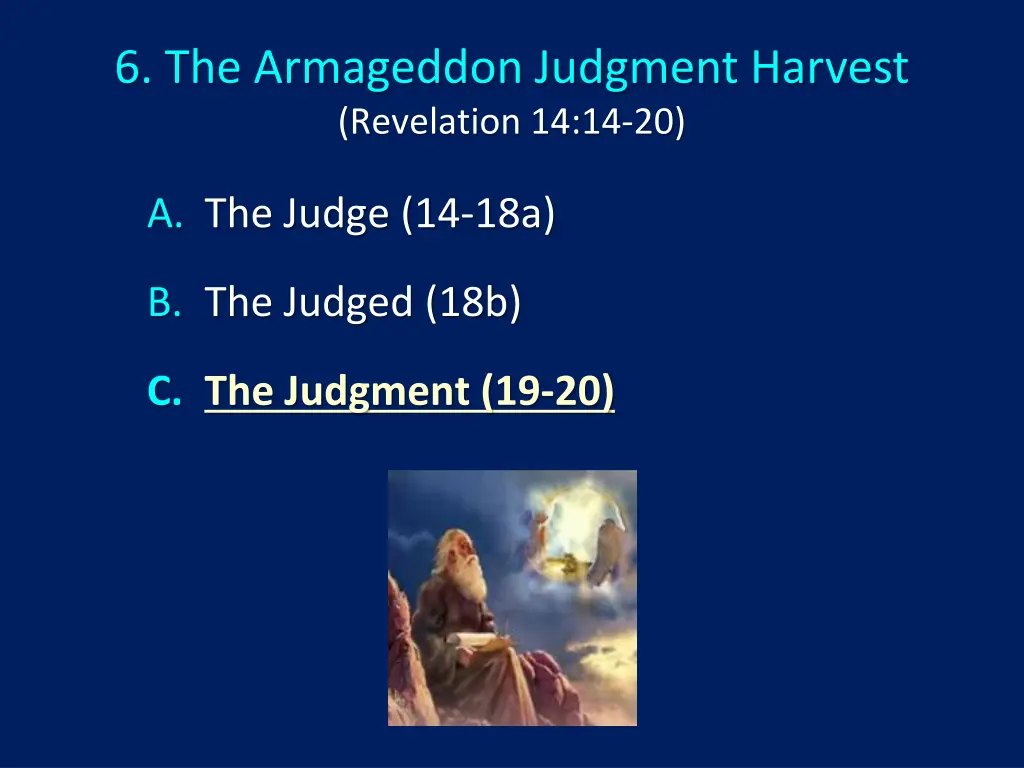 6 the armageddon judgment harvest revelation 3