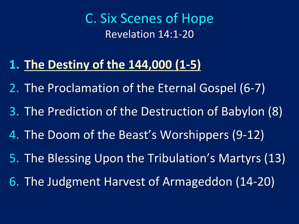 c six scenes of hope revelation 14 1 20 1