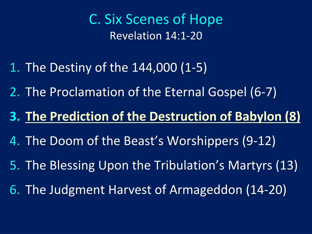 c six scenes of hope revelation 14 1 20 3