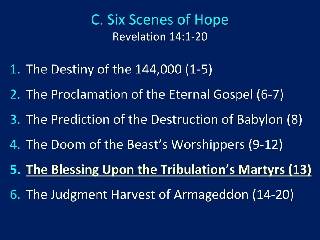 c six scenes of hope revelation 14 1 20 5