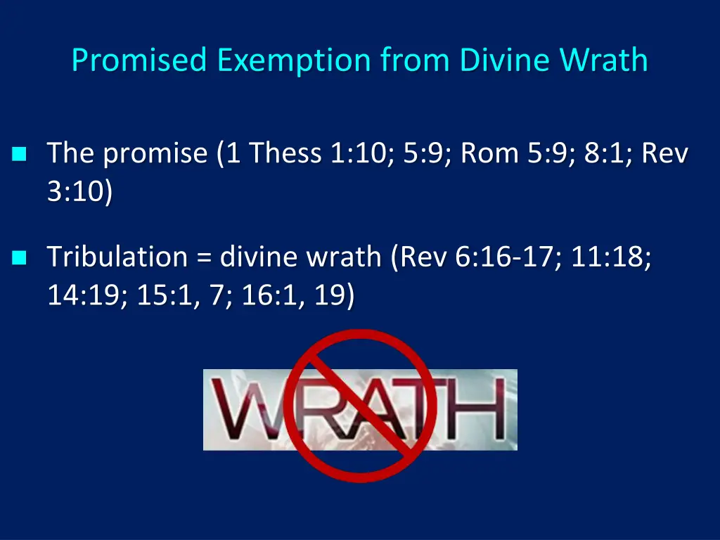 promised exemption from divine wrath