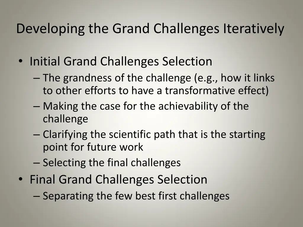 developing the grand challenges iteratively