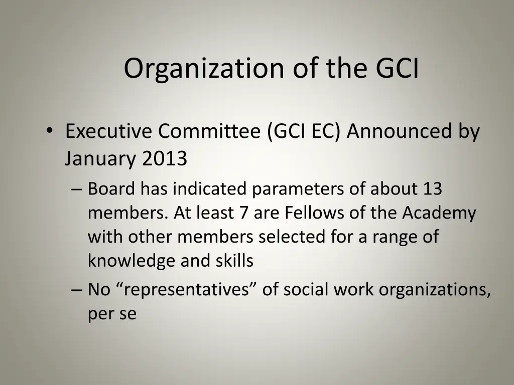 organization of the gci