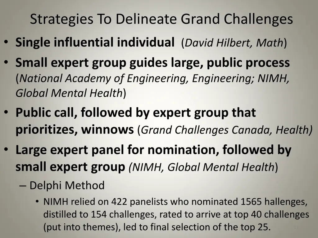 strategies to delineate grand challenges