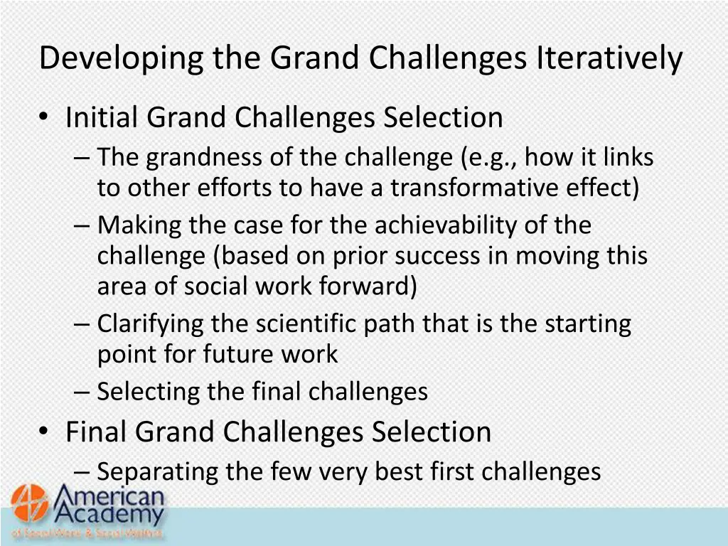 developing the grand challenges iteratively