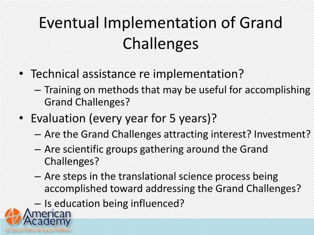 eventual implementation of grand challenges