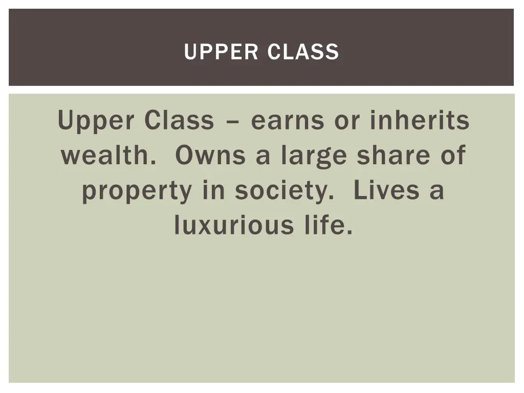 upper class