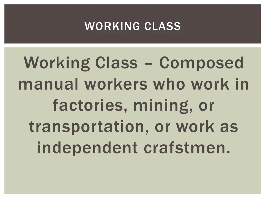 working class