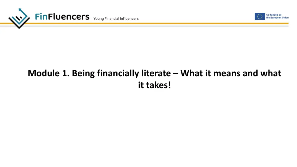 module 1 being financially literate what it means