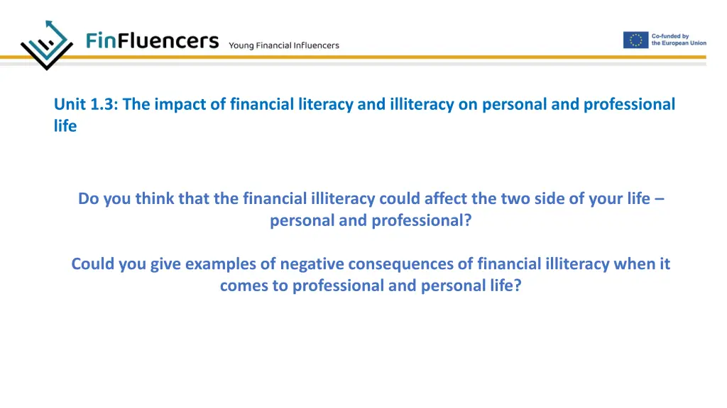 unit 1 3 the impact of financial literacy 1