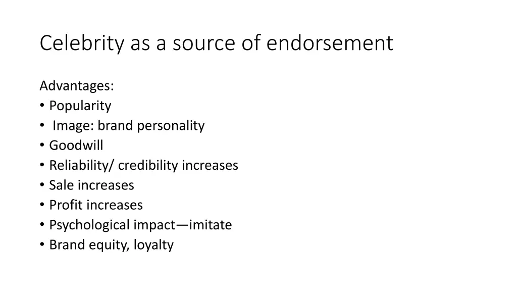 celebrity as a source of endorsement