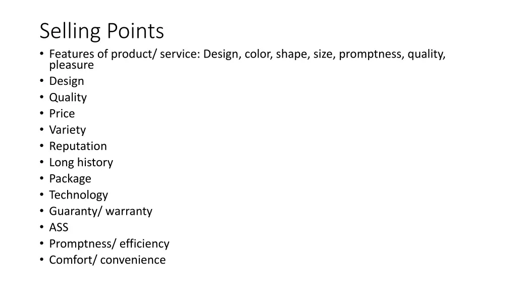 selling points features of product service design