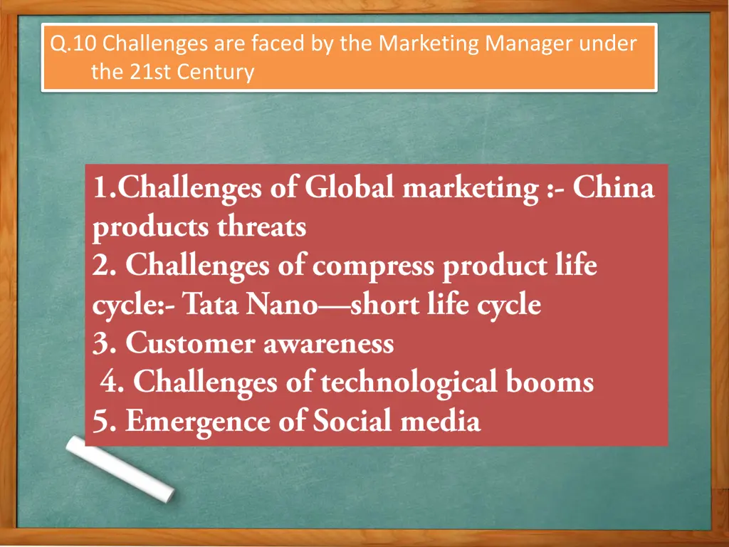 q 10 challenges are faced by the marketing