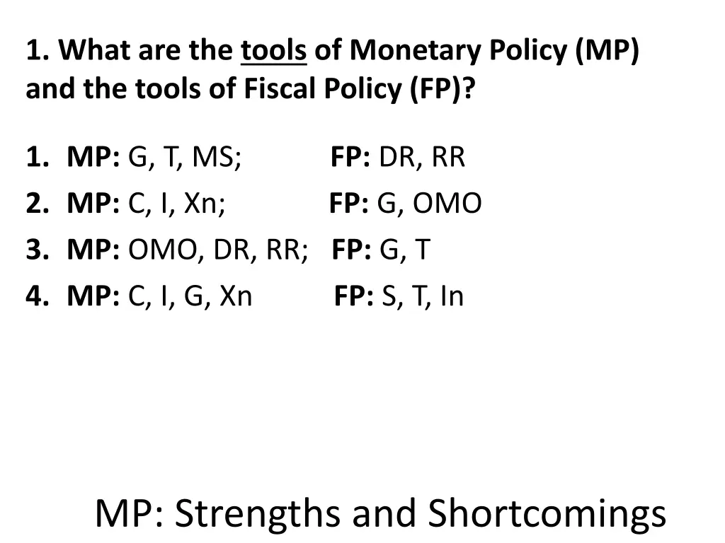 1 what are the tools of monetary policy